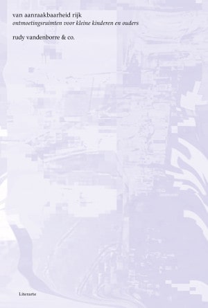 Cover boek 'Van Aanraakbaarheid rijk' 